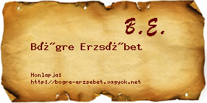 Bögre Erzsébet névjegykártya